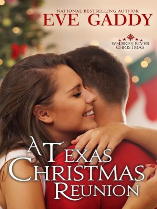 Title details for A Texas Christmas Reunion by Eve Gaddy - Available